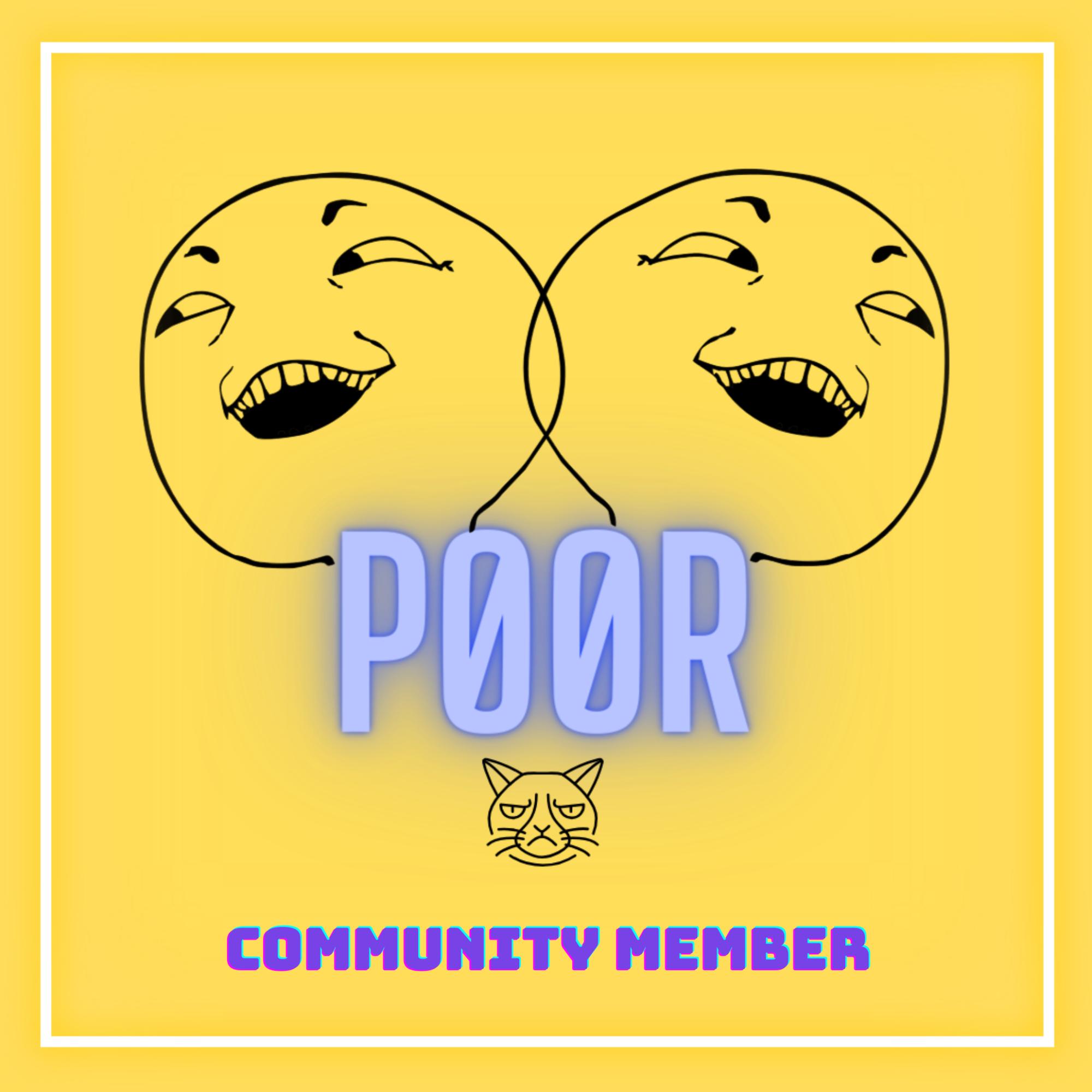 Media for POOR Community Member #64 item
